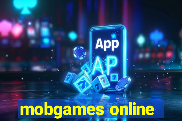 mobgames online